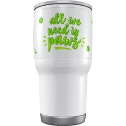 Frisco Double Walled "All We Need Is Paws" Personalized Tumbler -Frisco Shop 219774 PT3. AC SS1800 V1594393258